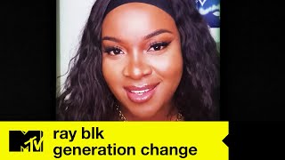 Singer-Songwriter Ray BLK Shares An Inspiring Message For Black Lives Matter | Generation Change