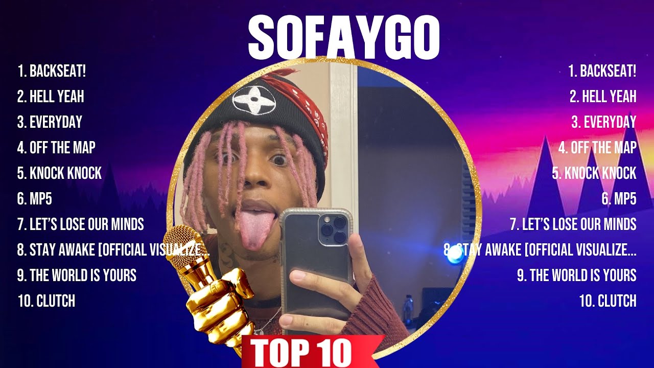 Sofaygo Greatest Hits Full Album пёџ Top Songs Full Album пёџ Top 10 Hits