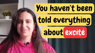 THE TRUTH ABOUT JE SUIS EXCITÉ IN FRENCH - CAN YOU SAY JE SUIS EXCITÉ IN FRENCH? #frenchlesson