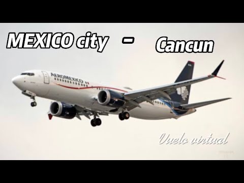 RFS Real Flight Simulator ( Aeromexico B737 - Máx 8) México City ...