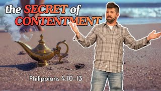 the SECRET of CONTENTMENT | Philippians 4:10-13