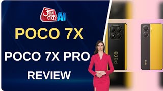 Poco X7 5G and Poco X7 Pro 5G Review | Features | MediaTek Dimensity 8400 Ultra | AajTak AI