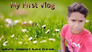 My first vlog My first vlog on YouTubeI My first vlog 2022 ❤❤