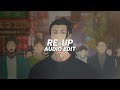 re-up - peak [edit audio]