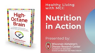 Healthy Living with MCI: Nutrition in Action | Wisconsin ADRC Virtual Event