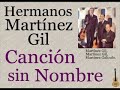 hermanos martínez gil canción sin nombre letra y acordes