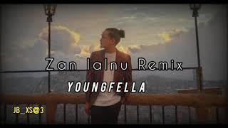 Youngfella Zan lalnu remix🫰❤️‍🔥✨✨⚡