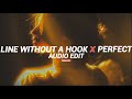 Line without a hook x Perfect - (tik tok version) - Ricky Montgomery x Ed sheeran - [edit audio]