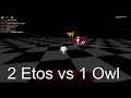 Buffed EtoK3 Showcase ETO REVIVAL   Ro Ghoul   2 EtoK3 vs 1 SSS Owl   Intense Buff!