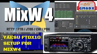 Yaesu FTDX10 \u0026 MixW4 Setup