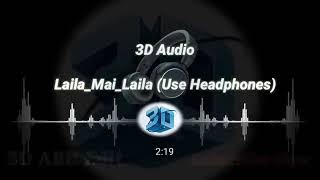 3D Audio Laila Main Laila,  Raees, Full Bass Boosted, Use Headphones