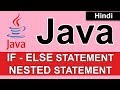 Java Tutorials for Beginners - 11 - IF - ELSE STATEMENT | NESTED STATEMENT