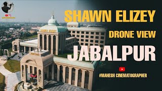 Shawn Elizey Jabalpur | Drone Video | Mahesh  Cinematographer||madhyapradash||khammam