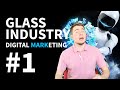 Glass Industry Digital Marketing #1 - COVID-19 | Glass Open Book