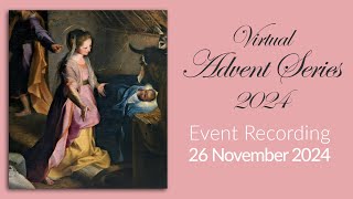 Virtual Advent Series 2024 – Week 1