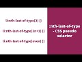 :nth-last-of-type  - CSS Pseudo Selector Explained !
