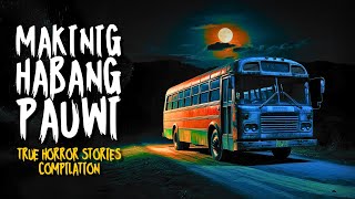 MAKINIG HABANG PAUWI | True Horror Stories Compilation