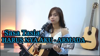 Sasa Tasia - HARUS NYA AKU - ARMADA | Cover Akustik Terpopuler 2025