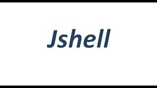 JShell - An Interactive Command Line tool for Java Development