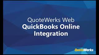 QuickBooks Online Integration Setup for QuoteWerks Web