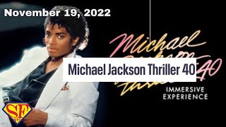 MICHAEL JACKSON THRILLER 40  Immersive Experience New York