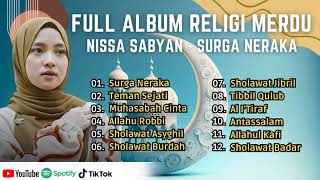 Sholawat Terbaru || Nissa Sabyan Full Album Terpopuler 2023 || Surga Neraka - Teman Sejati