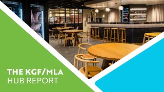 The KGF/MLA Hub Report