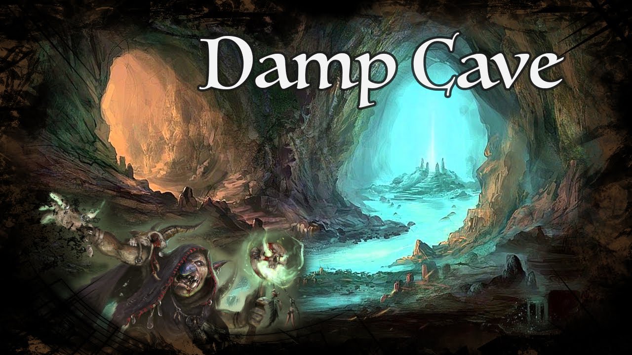 D D Ambience Damp Cave Youtube