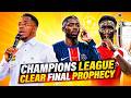 Champions League Clear Prophecy on PSG - Prophet Clement Testimony