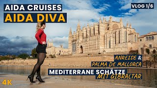 AIDA Cruises | AIDA Diva | Mediterrane Schätze mit Gibraltar | VLOG 1/6 | Anreise, Mallorca \u0026 Seetag