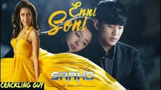 Saaho: Enni Soni  Full Video Song  | Korean Love Mix | Prabhas, Shraddha Kapoo | Guru Randhawa, Tuls
