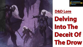 Exploring the Drow : D\u0026D Lore