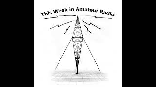 PODCAST: This Week in Amateur Radio #1353