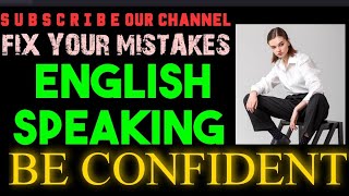 COMMON MISTAKES IN ENGLISH SPEAKING    FIX YOUR  MISTAKES WITH ROSNNI SHAH