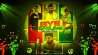 BYE DARLING (Dj Remix) | KD | Sagar Pop, FizaChoudhary | New Haryanvi Songs Haryanavi 2021