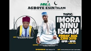 AGBOYE ESIN ISLAM EPISODE 1 - IMORA NINU ISLAM