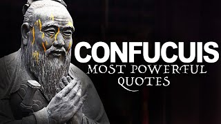 CONFUCIUS - LIFE CHANGING Quotes [STOICISM] || #quotes