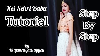 Koi Sehri Babu dance Tutorial|Divya Agarwal|Shruti Rane