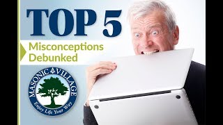 Top 5 Myths Debunked