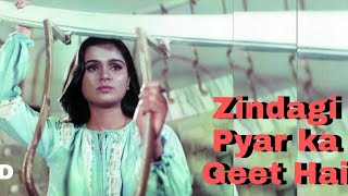 Zindagi Pyar Ka Geet Hai= Padmini Kolhapure!! Souten| Hindi Old Song