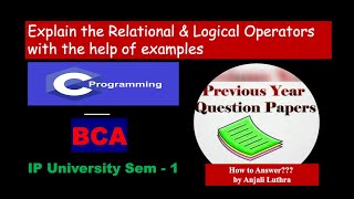 Previous Year Questions for C Programming Language - BCA Exam Semester - 1, #btech #bca #cs #c #ipu