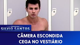 Cega no Vestiário | Câmeras Escondidas (07/11/21)