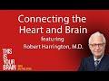 Connecting the Heart and Brain