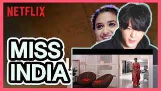 Korean Reacts to 【Miss India】 | Official Trailer | Keerthy Suresh | Netflix India