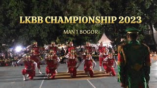 JUARA UMUM! PASKIBRA MAN 1 KOTA BOGOR | LKBB CHAMPIONSHIP 2023 SE- JABODETABEK