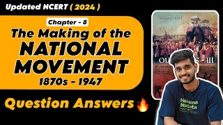 Class 8 History Chapter 8 - The Making of the National Movement: 1870s–1947 Question Answers