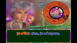 Karaoke Tino - Daniel Guichard - Je n'fais rien