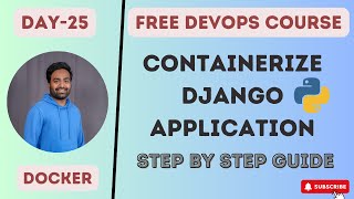 Day-25 | Docker Containerzation for Django | #django #python #devops