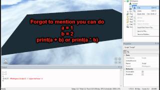 Roblox Lua Tutorial 1 - Print, Math, Variables, and Properties!