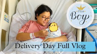 It’s A Boy!! - Finally Our Rihaan Arrived || Delivery Day || Birth Vlog ||